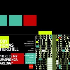 Toby Thomas Churchill - Where's My Rumspringa Darling