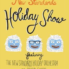 New Standards Holiday Show