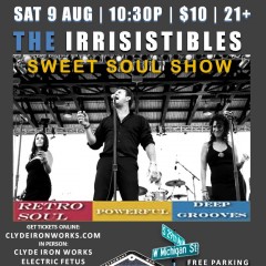 The Irrisistibles Sweet Soul Show at Clyde