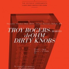 Troy Rogers - Drohm - Zeitgeist Experiments