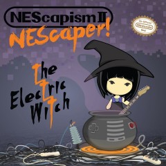 The Electric Witch - Nescapism II - Nescaper