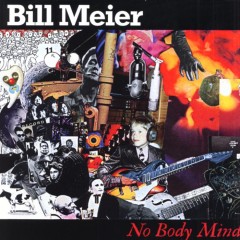 Bill Meier - No Body Mind