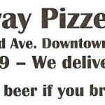 Pardon me, Railway Pizzeria & Bar, but I must say that’s a pretty kinky offer