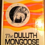 The Duluth Mongoose