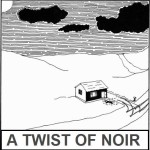 Twist of Noir