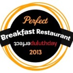 Perfect Breakfast Restaurant: Duluth Grill
