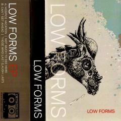 Low Forms EP