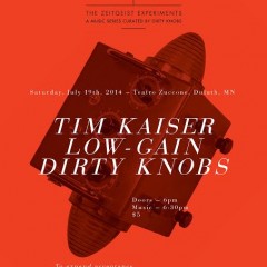 Low-Gain - Tim Kaiser - Dirty Knobs - Zeitgeist Experiments -