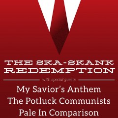 The Ska-Skank Redemption