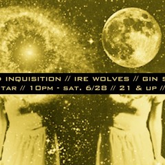 Wicked Inquistion - Ire Wolves - Gin Street - Red Star 2014