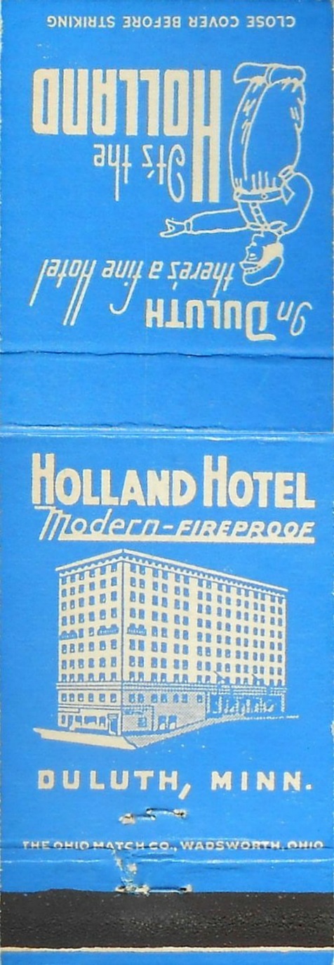 Holland Hotel in Duluth - Modern and Fireproof