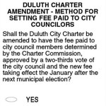 Question 3: Method for setting fee paid to Duluth city councilors
