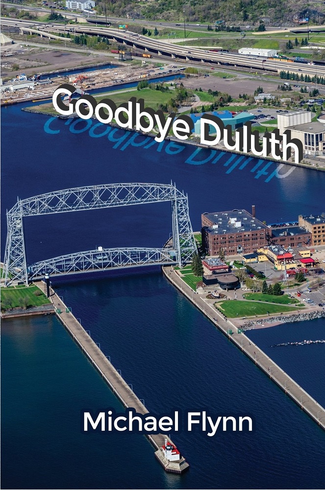 goodbye-duluth-michael-flynn