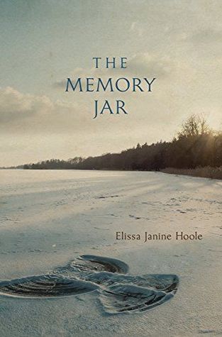 The Memory Jar by Elissa Janine Hoole