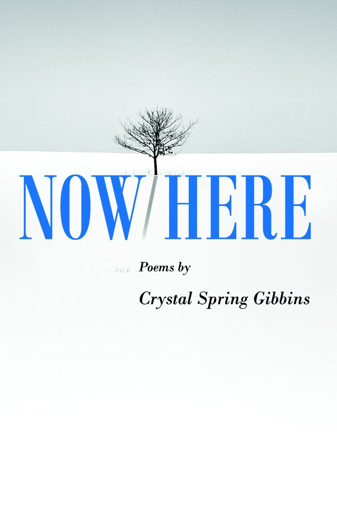 Crystal-Spring-Gibbins-Now-Here