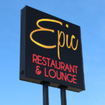 R.I.P. Epic Restaurant and Lounge