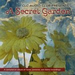 A Secret Garden: Demo tracks from northern Minnesota