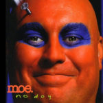 Moe – “Bring You Down”