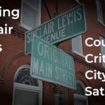 Reading Sinclair Lewis: Country, Critiques, City Satires