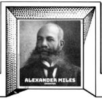 Minnesota Historia: Alexander Miles, Elevator Action Man