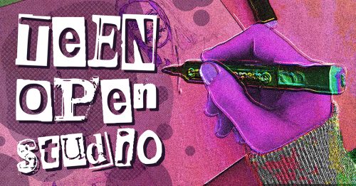 Teen Open Studio 2026 copy 2 WEB