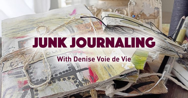 Q4 Junk Journaling with Denise Voie de Vie copy WEB