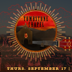 Tombstone Chapel 9.17 4 eventcal