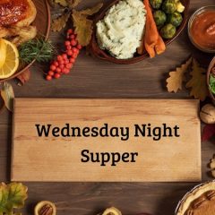Wednesday Night Supper