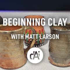 Beginning clay Matt Larson copy