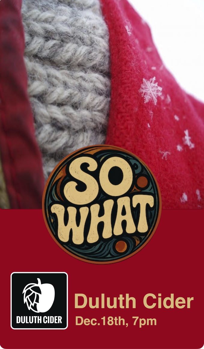 So What Duluth Cider