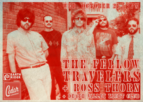 The Fellow Travelers + Ross Thorn + Death Valley Yacht Club 3 EVENTCAL