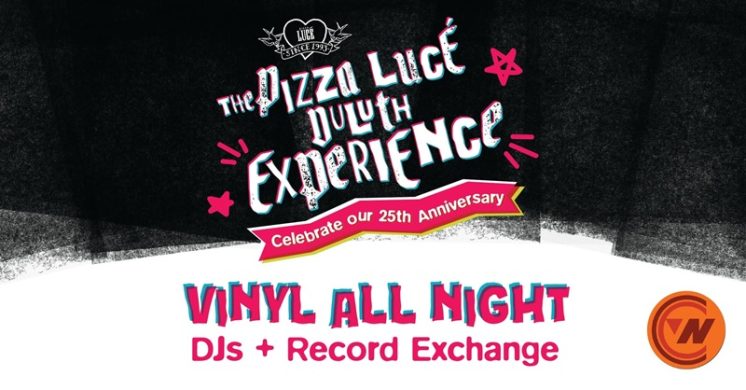 The Pizza Lucé Duluth Experience Vinyl All Night